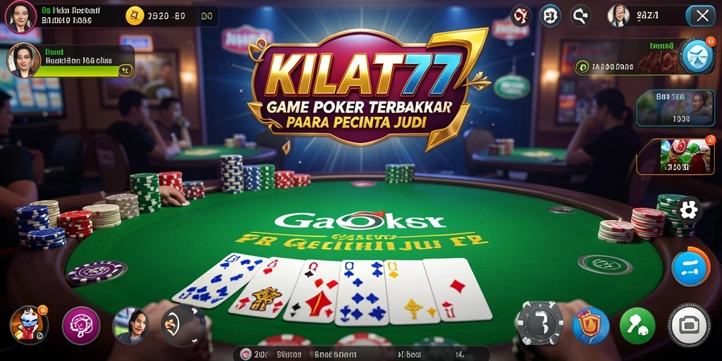 Screenshot KILAT77 menampilkan gameplay Poker yang seru dan mengasyikkan.